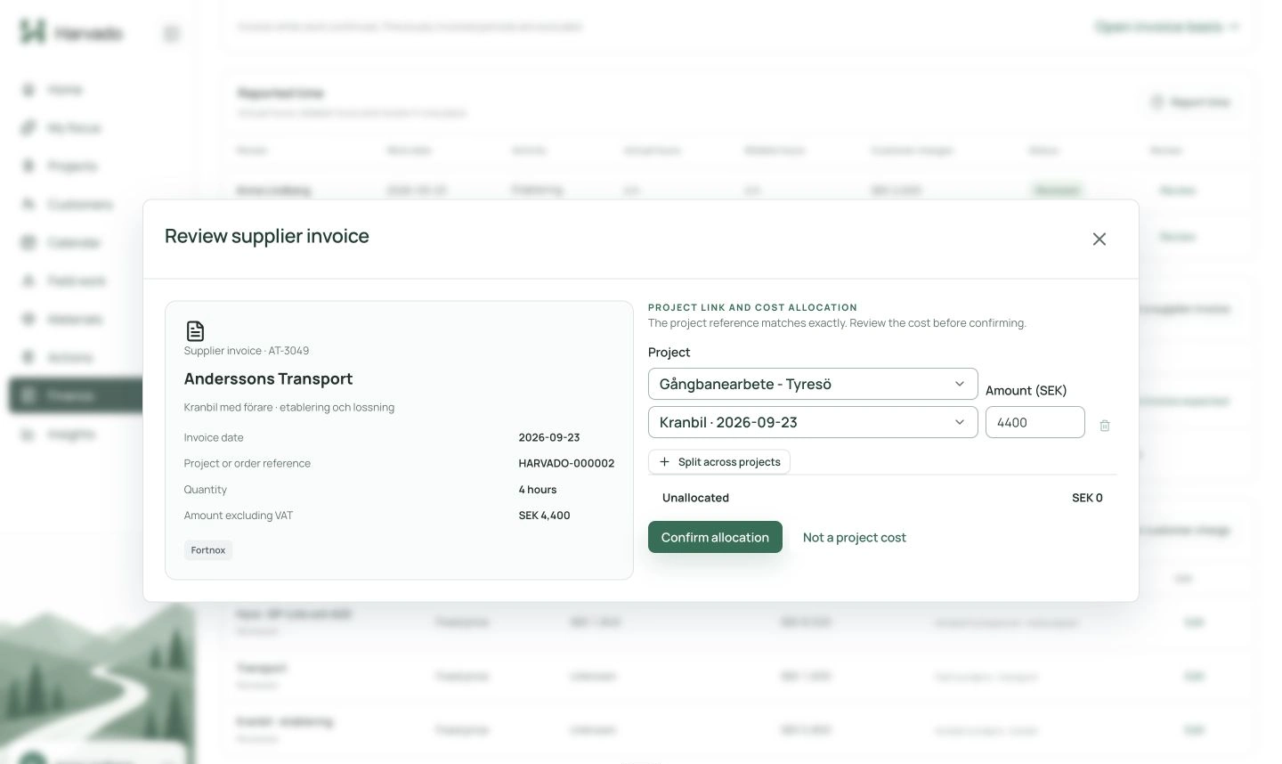 Harvado supplier invoice review showing a Fortnox invoice, project reference, expected crane cost and allocation controls.